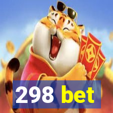 298 bet